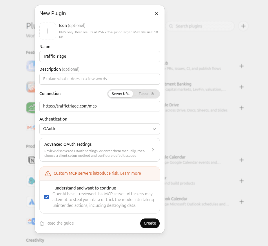 ChatGPT New Plugin dialog with Name set to TrafficTriage, Connection set to Server URL with https://traffictriage.com/mcp entered, Authentication set to OAuth, and a ticked risk acknowledgement checkbox above the Create button